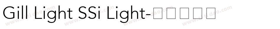 Gill Light SSi Light字体转换